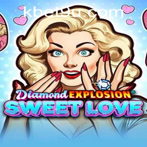 Discovering DiamondExplosionSweetLove: A Thrilling Gaming Experience